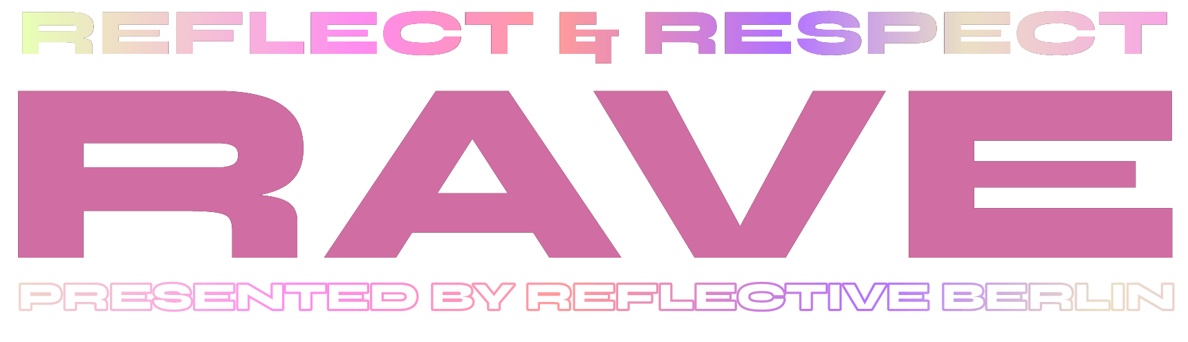 Reflective Rave Titel